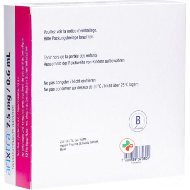 Arixtra 7.5 mg/0.6 ml 10 Fertigspritze 0.6 ml